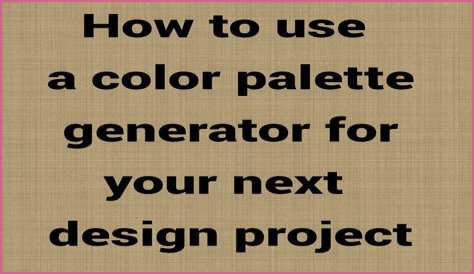 The Perfect Palette For Your Next Project